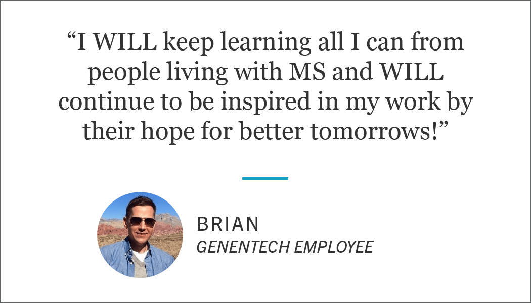 Brian is a Genentech employee who’s being inspired by the community he works for every day.